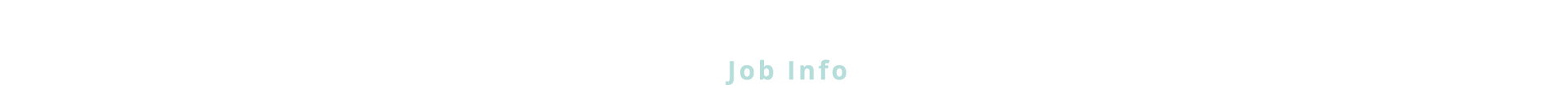 お仕事詳細 / Job Info